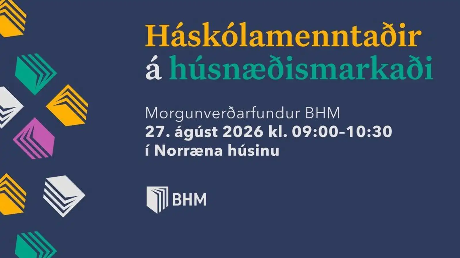 Beint streymi: Háskóla­menntaðir á húsnæðis­markaði - Vísir