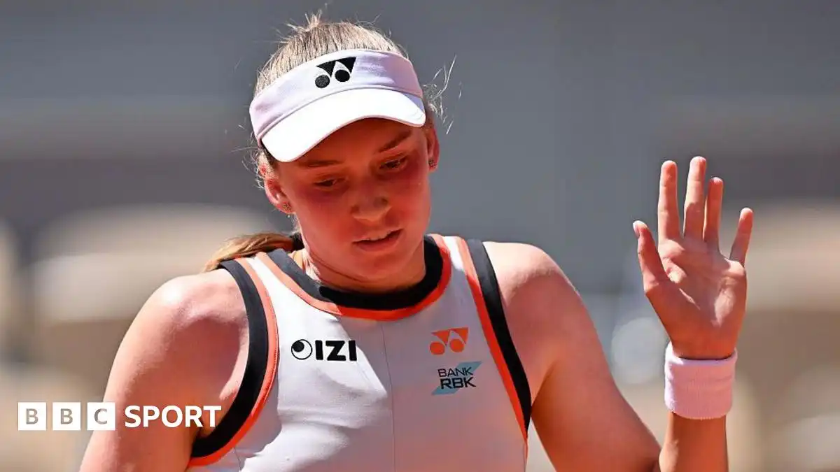 French Open 2026 results: Elena Rybakina knocked out by Yuliia Starodubtseva in biggest upset so far