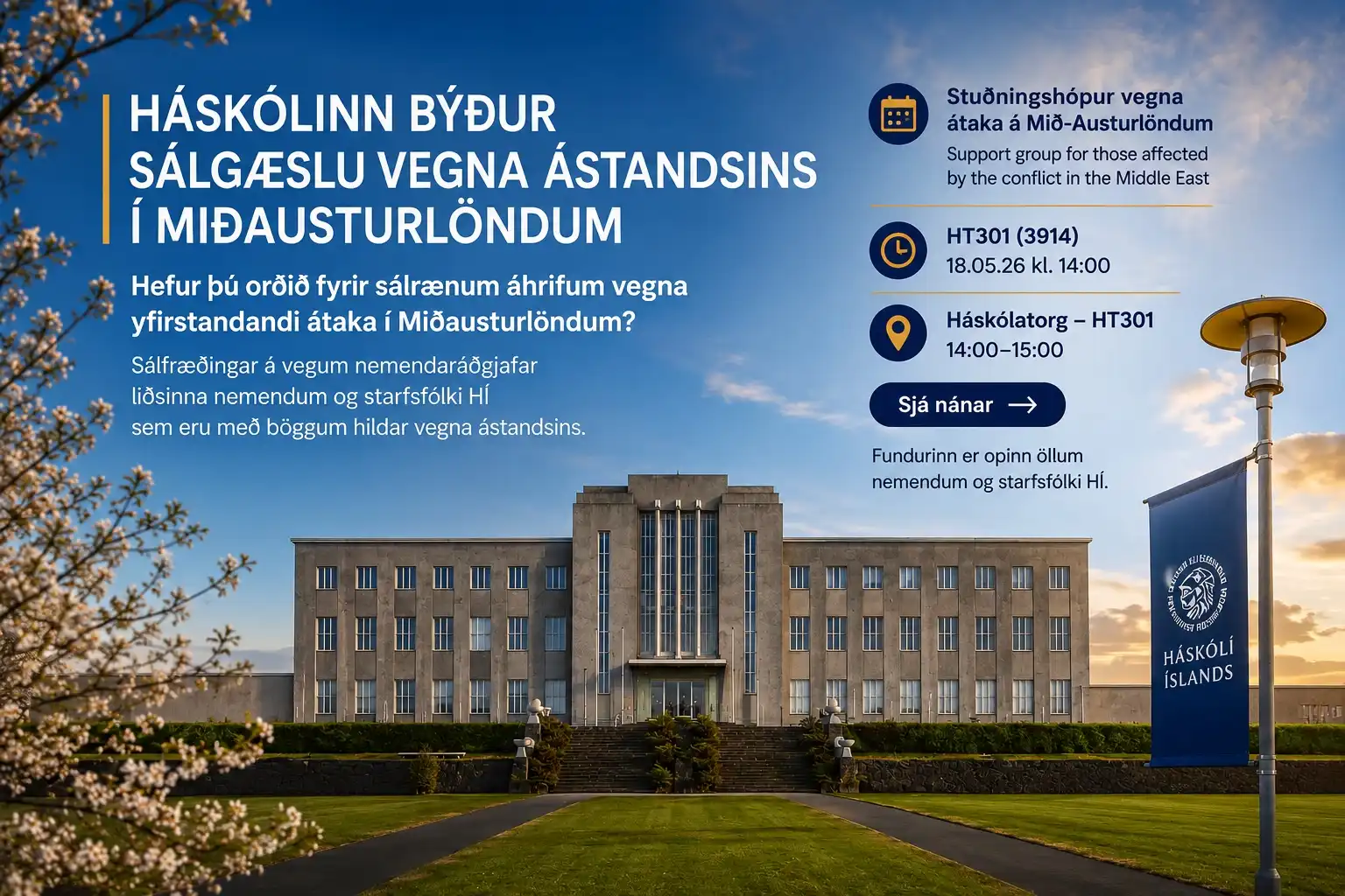 Háskólinn býður sálgæslu vegna ástandsins í Miðausturlöndum